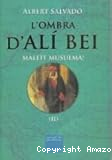L'ombra d'Ali Bei II (Male&iuml;t Musulm&agrave;!)