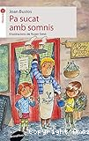 Pa sucat amb somnis