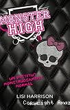 Monster high. Un institut monstruosament normal