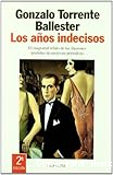 Los años indecisos