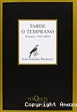 Tarde o temprano