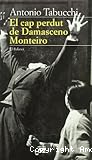 El cap perdut de Damasceno Monteiro