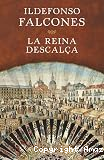 La reina descal&ccedil;a