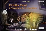 El follet Oriol i l´aventura de la xocolata