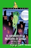 El asesinato de la profesora de lengua