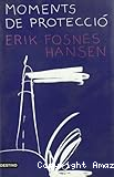 Moments de protecci&oacute;