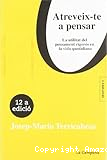 Atreveix-te a pensar.