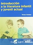 Introducción a la literatura infantil y juvenil actual
