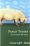 En el nom del porc