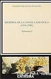 Historia de la novela española (1.936-2000) volumen 1