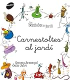 Carnestoltes al jardí