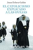 EL catolicismo explicado a las ovejas