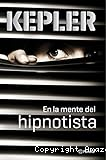 En la mente del hipnotista