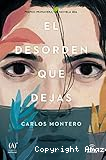 El desorden que dejas