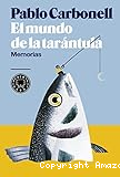 El mundo de la tarántula
