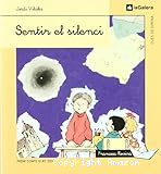 Sentir el silenci