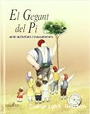 El gegant del Pi amb activitats i passatemps