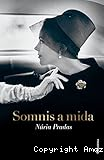 Somnis a mida