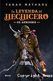 La leyenda del hechicero. El aprendiz