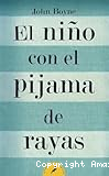 El niño con el pijama de rayas