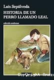 Historia de un perro llamado Leal