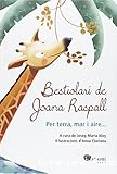 Bestiolari. Per terra , mar i aire