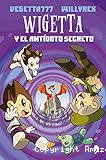 Wigetta y el ant&iacute;doto secreto
