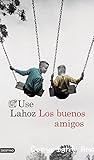Los buenos amigos