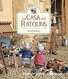 La casa dels ratolins. Noves aventures del Sam i la Júlia.