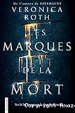 Les marques de la mort
