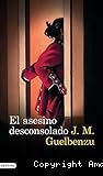 El asesino desconsolado