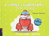 La Rosa i la Rosana van a ca la iaia