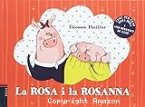 La Rosa i la Rosana
