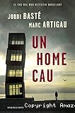 Un Home cau