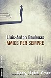 Amics per sempre