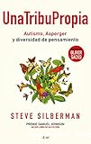 Una tribu propia: Autismo y Asperger