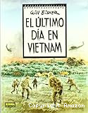 El Último día en Vietnam