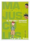 El nen nou i diferent