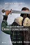 Saga Las Guerreras Maxwell: 1. Deseo concedido