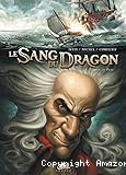 Le sang du dragon, Tome 3 Au nom du Père