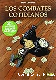 Los Combates cotidianos