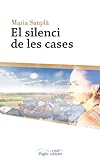 El silenci de les cases