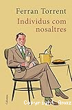 Individus com nosaltres