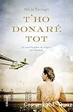 T'ho donaré tot : la novel·la sobre el orígens del Tibidabo