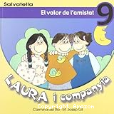 Laura i companyia (el valor de l´amistat)