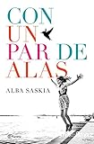 Con un par de alas