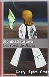 Les roses de Stalin