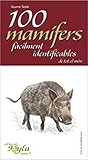 100 mamífers fàcilment identificables de tot el món