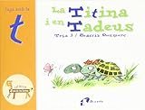 La Titina i en Tadeus: Juga amb la T