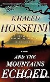 And the mountains echoed